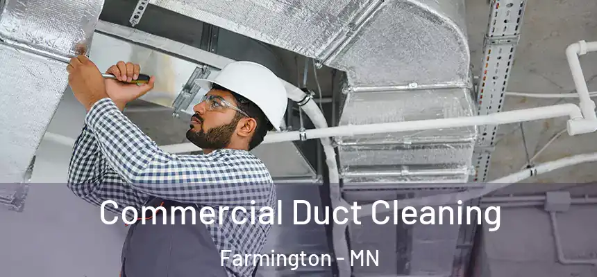  Commercial Duct Cleaning Farmington - MN