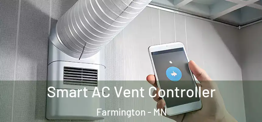 Smart AC Vent Controller Farmington - MN
